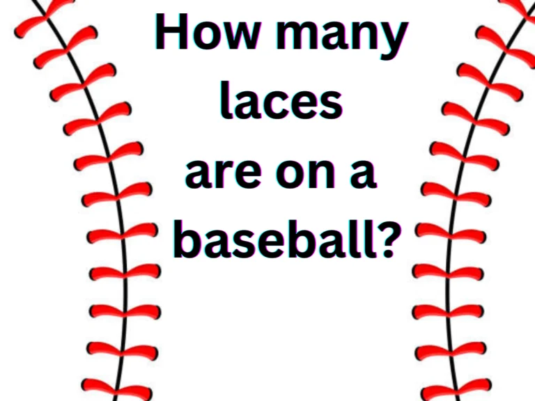 How many laces are on a baseball?